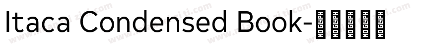 Itaca Condensed Book字体转换